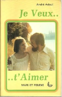 Je veux t'aimer